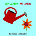 My Garden/ Mi Jardin - Board Book