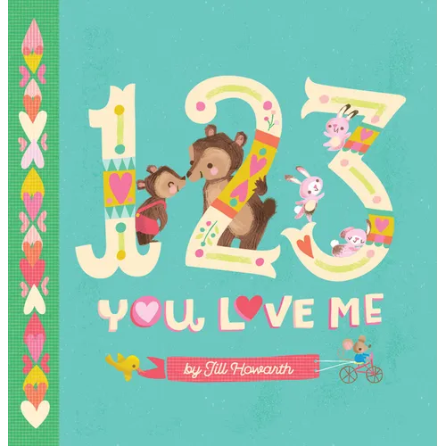 1-2-3, You Love Me - Board Book