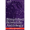 Simplified Scientific Astrology - Paperback