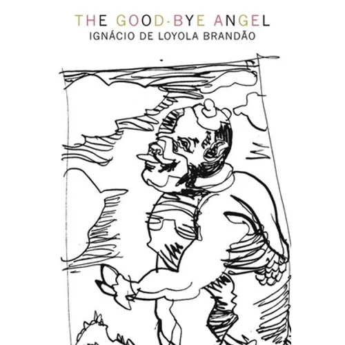 Good-Bye Angel: Honest Cheats Play Dirty Games Clean - Paperback