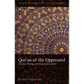 Qur'an of the Oppressed: Liberation Theology and Gender Justice in Islam - Paperback