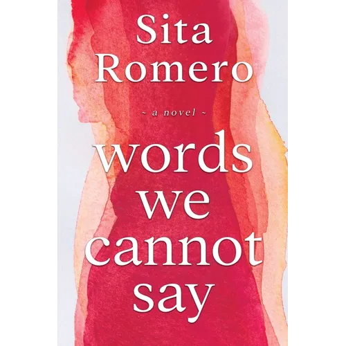 Words We Cannot Say - Paperback