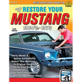 How to Restore Your Mustang 1964 1/2-1973 - Paperback