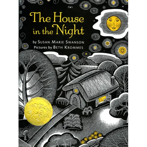 The House in the Night: A Caldecott Award Winner - Hardcover