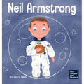 Neil Armstrong: A Children's Book About Taking a Giant Leap for Mankind - Hardcover