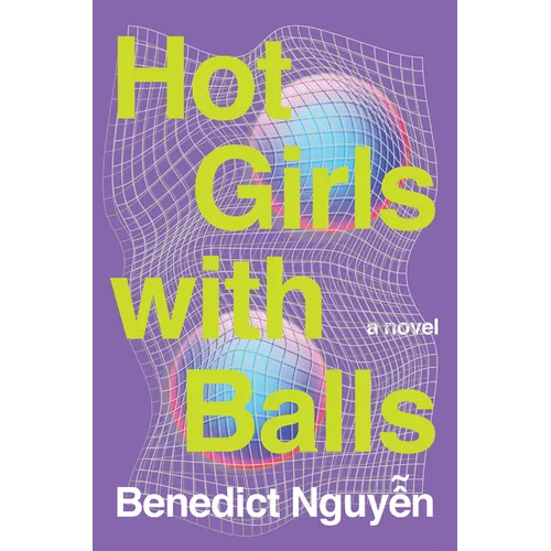 Hot Girls with Balls - Hardcover