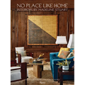 No Place Like Home: Interiors by Madeline Stuart - Hardcover