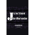 Junction: Inter-Mind-Vention - Paperback