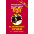 Healing Life's Hurts: Healing Memories Through the Five Stages of Forgiveness - Paperback