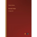 Barnaby Rudge: in large print - Paperback