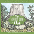 The Secret Life of Phil: The Journey of an Endangered Black-Footed Ferret - Paperback
