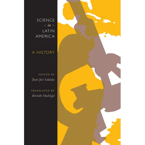 Science in Latin America: A History - Paperback