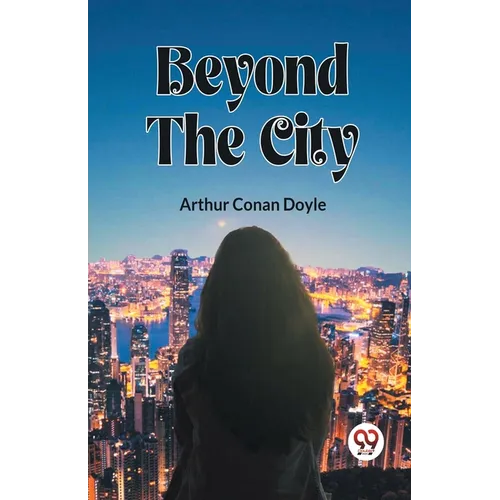 Beyond The City - Paperback