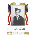 Ila's War - Hardcover