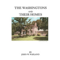 Washingtons and Their Homes - Paperback