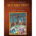 Resurrection? Fact or Fiction: A Trial Lawyer Looks at All of the Evidence - Paperback