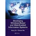 Developing Windows-Based and Web-Enabled Information Systems - Paperback