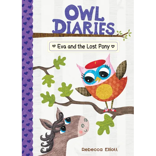 Eva and the Lost Pony: #8 - Library Binding