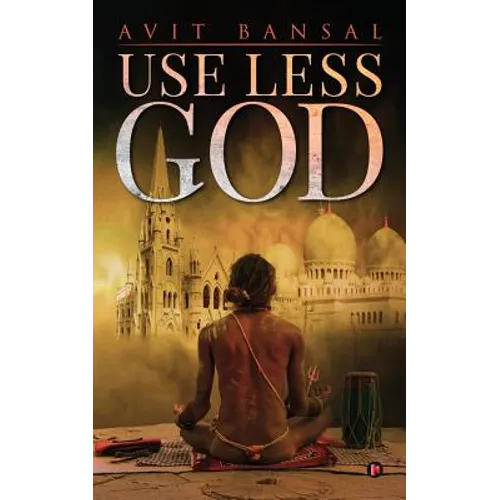 Use Less God - Paperback