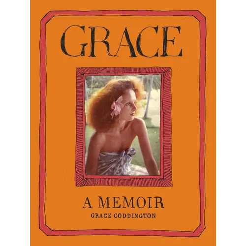 Grace: A Memoir - Hardcover
