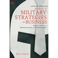 The Influence of Military Strategies to Business - Paperback