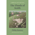 The Floods of Knith - Paperback