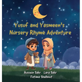 Yusuf and Yasmeen's Nursery Rhyme Adventure - Hardcover