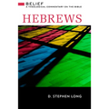Hebrews: Belief: A Theological Commentary on the Bible - Hardcover