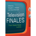 Television Finales: From Howdy Doody to Girls - Paperback