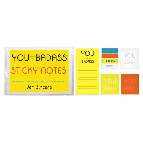 You Are a Badass(r) Sticky Notes: 488 Notes to Declare and Share Your Awesomeness - Paperback