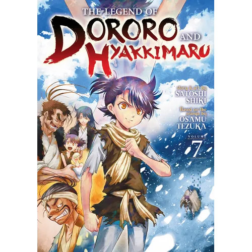 The Legend of Dororo and Hyakkimaru Vol. 7 - Paperback
