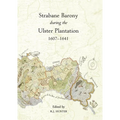 The Strabane Barony during the Ulster Plantation, 1607-41 - Paperback