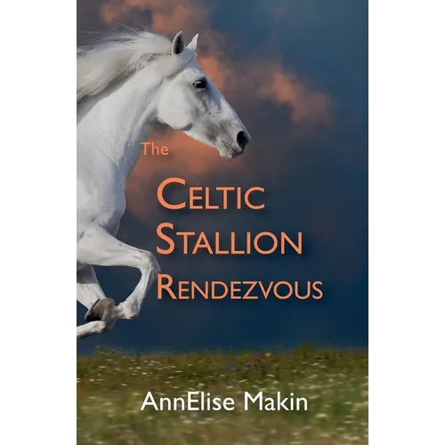 The Celtic Stallion Rendezvous - Paperback