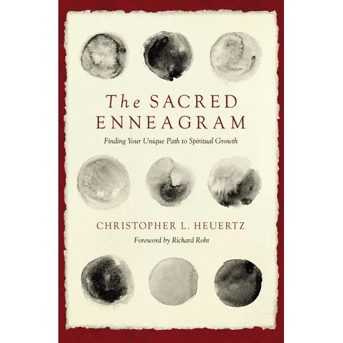 The Sacred Enneagram: Finding Your Unique Path to Spiritual Growth - Paperback
