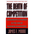 The Death of Competition - Paperback