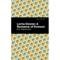 Lorna Doone: A Romance of Exmoor - Paperback