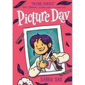 Picture Day: (A Graphic Novel) - Hardcover