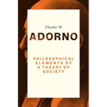 Philosophical Elements of a Theory of Society - Paperback
