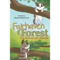 Fairhaven Forest: The Princesses Get a Surprise - Paperback