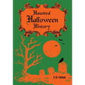 Haunted Halloween History - Hardcover