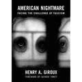 American Nightmare: Facing the Challenge of Fascism - Paperback