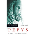 The Diary of Samuel Pepys: A Pepys Anthology - Paperback