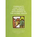 Community Land Trusts and Informal Settlements in the Global South - Paperback