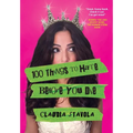 100 Things to Hate Before You Die - Hardcover