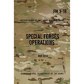 FM 3-18 Special Forces Operations: May 2014 - Paperback