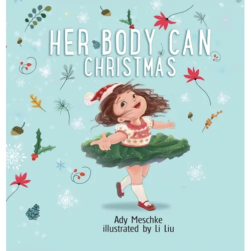 Her Body Can Christmas - Hardcover
