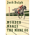 Murder Makes the Mare Go - Paperback