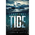 Fractured Tide - Hardcover