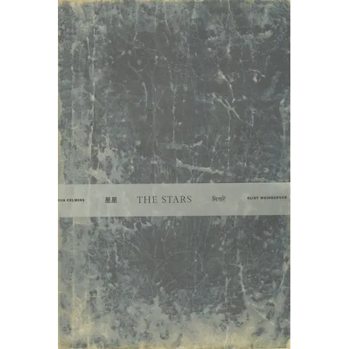 Vija Celmins & Eliot Weinberger: The Stars - Paperback