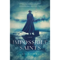 Impossible Saints - Paperback